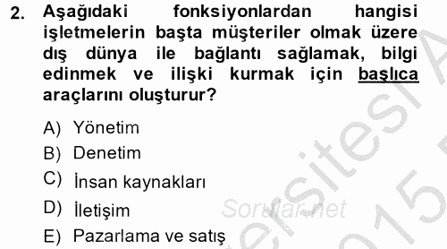 Satış Teknikleri 2014 - 2015 Ara Sınavı 2.Soru