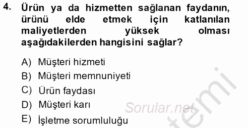 Satış Teknikleri 2014 - 2015 Ara Sınavı 4.Soru