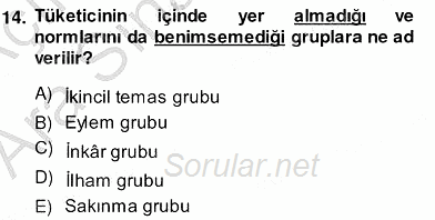 Pazarlama İlkeleri 2013 - 2014 Ara Sınavı 14.Soru
