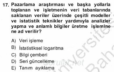 Pazarlama İlkeleri 2013 - 2014 Ara Sınavı 17.Soru