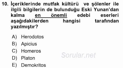 Gastronomi Tarihi 2015 - 2016 Ara Sınavı 10.Soru