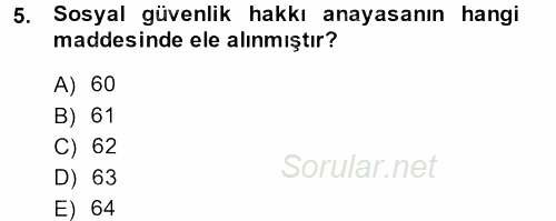 Sosyal Hizmet Mevzuatı 2014 - 2015 Ara Sınavı 5.Soru