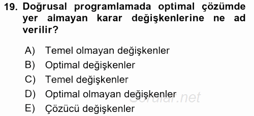 Sağlık Kurumlarında Operasyon Yönetimi 2017 - 2018 Ara Sınavı 19.Soru