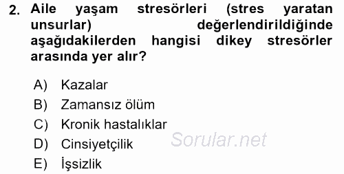 Aile Sağlığı 2017 - 2018 Ara Sınavı 2.Soru