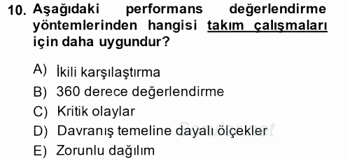 Performans ve Kariyer Yönetimi 2014 - 2015 Ara Sınavı 10.Soru