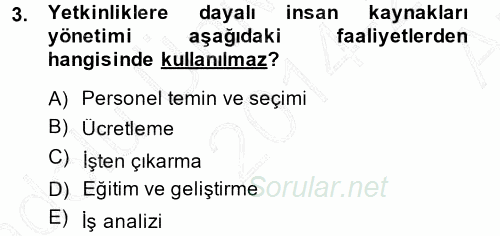 Performans ve Kariyer Yönetimi 2014 - 2015 Ara Sınavı 3.Soru
