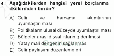 Mahalli İdareler Maliyesi 2013 - 2014 Dönem Sonu Sınavı 4.Soru