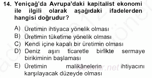 Genel Uygarlık Tarihi 2012 - 2013 Dönem Sonu Sınavı 14.Soru