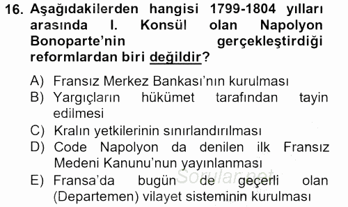 Genel Uygarlık Tarihi 2012 - 2013 Dönem Sonu Sınavı 16.Soru