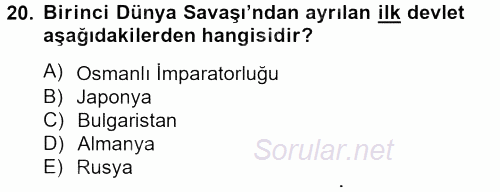 Genel Uygarlık Tarihi 2012 - 2013 Dönem Sonu Sınavı 20.Soru