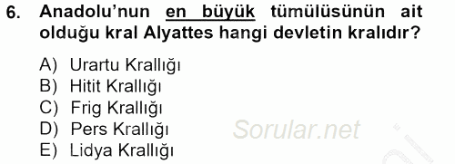 Genel Uygarlık Tarihi 2012 - 2013 Dönem Sonu Sınavı 6.Soru