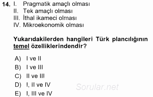 Endüstri Sosyolojisi 2016 - 2017 Dönem Sonu Sınavı 14.Soru