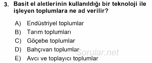 Endüstri Sosyolojisi 2016 - 2017 Dönem Sonu Sınavı 3.Soru