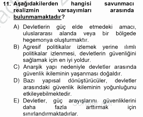 Uluslararası İlişkiler Kuramları 2 2012 - 2013 Ara Sınavı 11.Soru