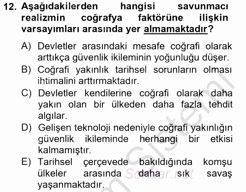 Uluslararası İlişkiler Kuramları 2 2012 - 2013 Ara Sınavı 12.Soru