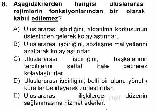 Uluslararası İlişkiler Kuramları 2 2012 - 2013 Ara Sınavı 8.Soru