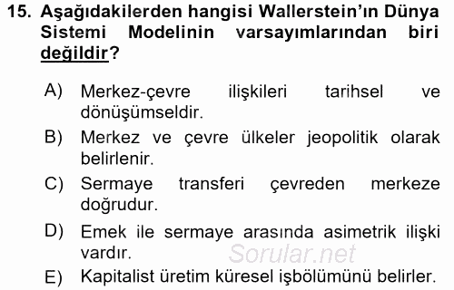 Uluslararası İlişkiler Kuramları 1 2016 - 2017 Ara Sınavı 15.Soru