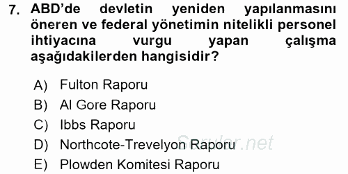 Kamu Yönetiminde Çağdaş Yaklaşımlar 2017 - 2018 Ara Sınavı 7.Soru