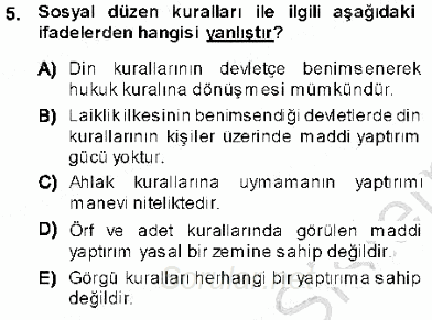 Hukukun Temel Kavramları 1 2013 - 2014 Ara Sınavı 5.Soru