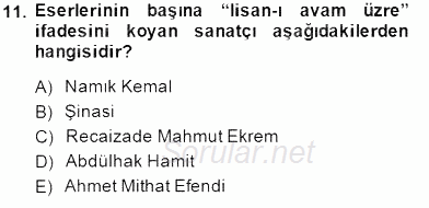 Tanzimat Dönemi Türk Edebiyatı 1 2014 - 2015 Ara Sınavı 11.Soru