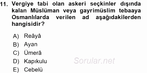 Türk İdare Tarihi 2015 - 2016 Ara Sınavı 11.Soru