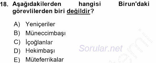 Türk İdare Tarihi 2015 - 2016 Ara Sınavı 18.Soru