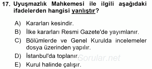 Yargı Örgütü Ve Tebligat Hukuku 2017 - 2018 Ara Sınavı 17.Soru