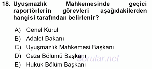 Yargı Örgütü Ve Tebligat Hukuku 2017 - 2018 Ara Sınavı 18.Soru