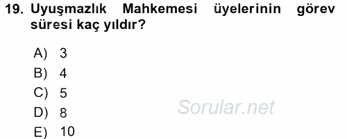 Yargı Örgütü Ve Tebligat Hukuku 2017 - 2018 Ara Sınavı 19.Soru