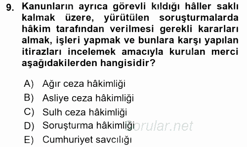 Yargı Örgütü Ve Tebligat Hukuku 2017 - 2018 Ara Sınavı 9.Soru