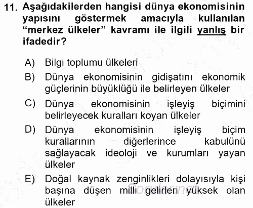 Ekonominin Güncel Sorunları 2016 - 2017 Ara Sınavı 11.Soru