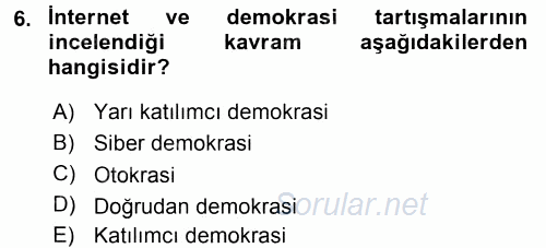 Medya Siyaset Kültür 2015 - 2016 Dönem Sonu Sınavı 6.Soru
