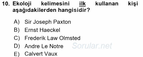 Peyzaj Çevre ve Tarım 2016 - 2017 Ara Sınavı 10.Soru