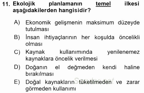 Peyzaj Çevre ve Tarım 2016 - 2017 Ara Sınavı 11.Soru
