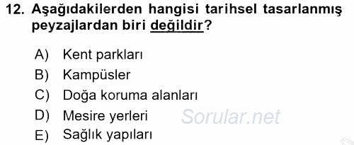 Peyzaj Çevre ve Tarım 2016 - 2017 Ara Sınavı 12.Soru