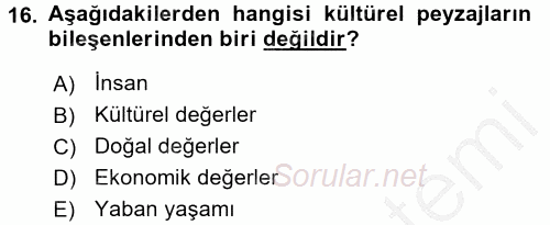Peyzaj Çevre ve Tarım 2016 - 2017 Ara Sınavı 16.Soru