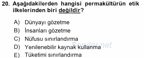 Peyzaj Çevre ve Tarım 2016 - 2017 Ara Sınavı 20.Soru