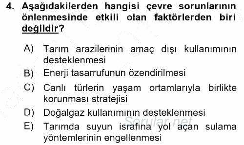 Peyzaj Çevre ve Tarım 2016 - 2017 Ara Sınavı 4.Soru