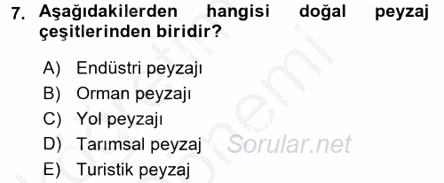 Peyzaj Çevre ve Tarım 2016 - 2017 Ara Sınavı 7.Soru