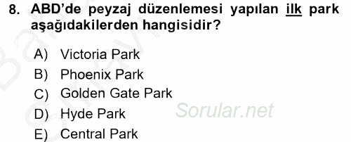 Peyzaj Çevre ve Tarım 2016 - 2017 Ara Sınavı 8.Soru