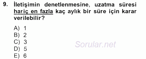 Temel Ceza Muhakemesi Hukuku Bilgisi 2012 - 2013 Dönem Sonu Sınavı 9.Soru