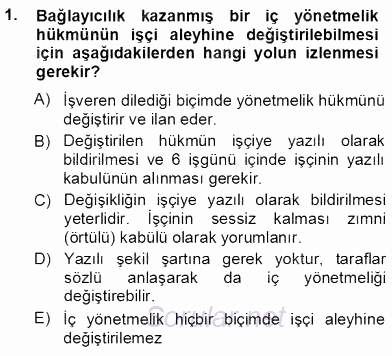 Bireysel İş Hukuku 2012 - 2013 Ara Sınavı 1.Soru