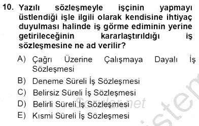 Bireysel İş Hukuku 2012 - 2013 Ara Sınavı 10.Soru