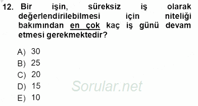 Bireysel İş Hukuku 2012 - 2013 Ara Sınavı 12.Soru
