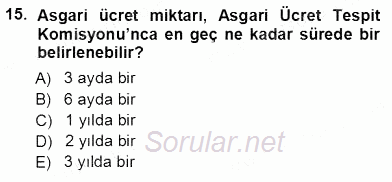 Bireysel İş Hukuku 2012 - 2013 Ara Sınavı 15.Soru