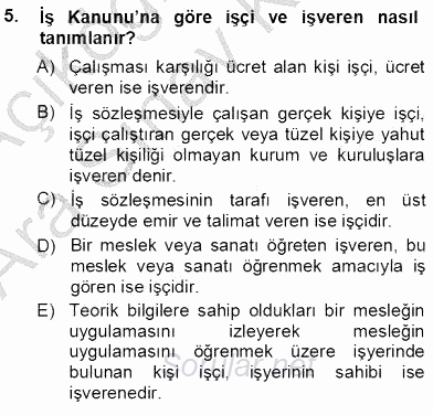 Bireysel İş Hukuku 2012 - 2013 Ara Sınavı 5.Soru