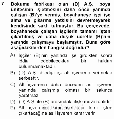Bireysel İş Hukuku 2012 - 2013 Ara Sınavı 7.Soru