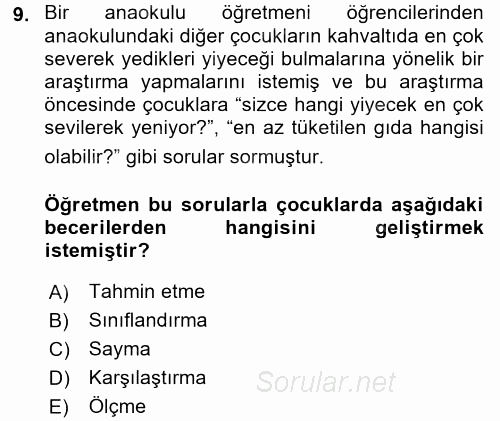 Okulöncesinde Fen Eğitimi 2016 - 2017 Dönem Sonu Sınavı 9.Soru