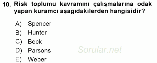 Çevre Sosyolojisi 2016 - 2017 Dönem Sonu Sınavı 10.Soru