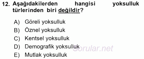 Çevre Sosyolojisi 2016 - 2017 Dönem Sonu Sınavı 12.Soru
